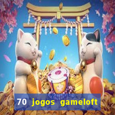 70 jogos gameloft para celular